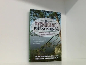 Pycnogenol Phenomenon: The Most Unique & Versatile Health Supplement Rohdewald P - Bild 1 von 1