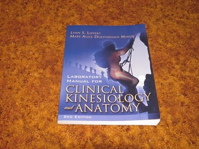 Laboratory Manual for Clinical Kinesiology and Anatomy 2nd Edition Lippert Minor - Image 1 of 2
