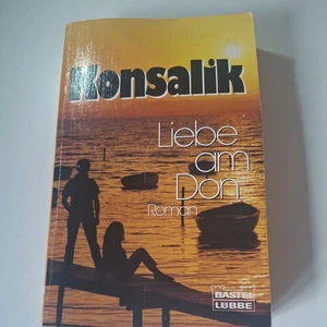 3240 Heinz Günther Konsalik LIEBE AM DON. ROMAN. - Bild 1 von 2