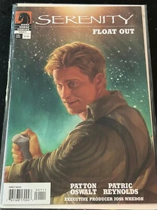 SERENITY, DARK HORSE COMICS, FLOAT OUT, JOSS WHEDON, PATTON OSWALT - Picture 1 of 1