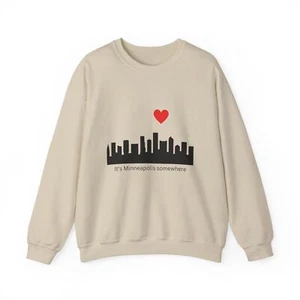 It's Minneapolis Somewhere 5 Uhr irgendwo Unisex Sweatshirt Mpls Skyline  - Bild 1 von 10