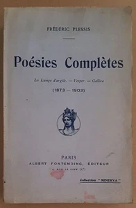 Poésies complètes - La lampe d'argile Vesper Gallica |1873-1909 | Etat correct - Picture 1 of 1