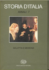 Storia d'Italia. Annali. Volume 7. Malattia e Medicina. - Picture 1 of 1