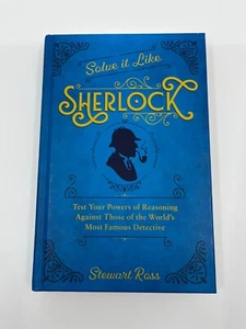 Solve It Like Sherlock: Test Your Powers of Reasoning Against Those of the World - Picture 1 of 7