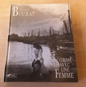 EDOUARD BOUBAT COMME UNE FEMME Editions Hors Collection 1994 - Picture 1 of 6