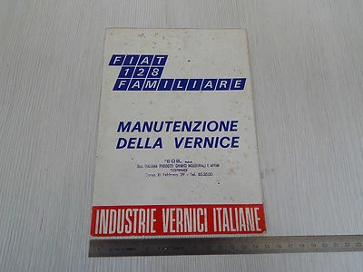 TABELLA COLORI E MANUTENZIONE COLORE ORIGINALE FIAT 128 FAMILIARE - Immagine 1 di 3