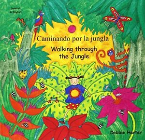 Walking Through the Jungle / Caminando Por La Jungla (Mantra duets), Harter, Deb