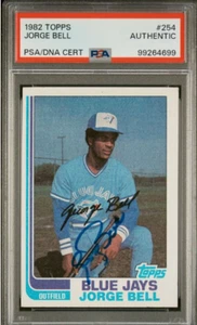 1982 Topps #254 Jorge Bell Signed Rookie Card Autograph RC Auto PSA/DNA - Picture 1 of 2
