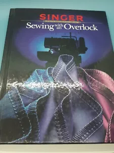 Nähen mit Overlock (Singer Nähen Referenz Bibliothek) von Cy Decosse - Bild 1 von 11