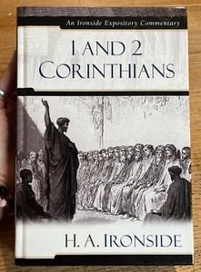1 and 2 Corinthians (Ironside Expository Commentaries (Hardcover)) by Ironside - Picture 1 of 13