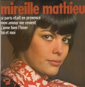 MIREILLE MATHIEU MON AMOUR ME REVIENT / SI PARIS ETAIT 1970 RECORD FRANCE 7" PS - Picture 1 of 4