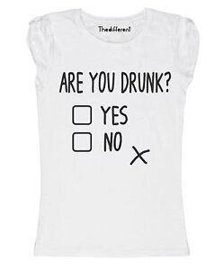 New Women's Blaze Are You Drunk Funny Gift Idea