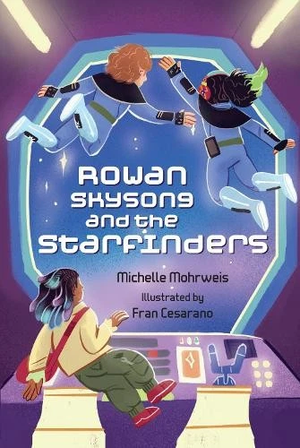 Michelle Mohrweis Rowan Skysong and the Starfinders (Paperback) Big Cat Read On - Image 1 of 1