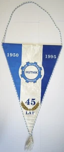 Gagliardetto 24x35cm KS Hutnik Krakow 1995 45 Anni Polonia - Foto 1 di 2