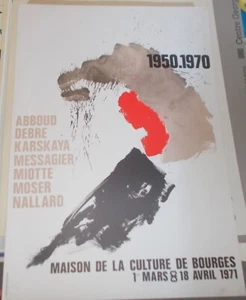 AFFICHE EXPOSITION ABBOUD DEBRE KARSKAYA MESSAGIER MIOTTE MOSER NALLARD 1971 - Picture 1 of 1