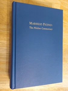 Marsilio Ficino:The Philebus Commentary -M.Allen (tr. Latin text.As New Cloth. - Picture 1 of 4