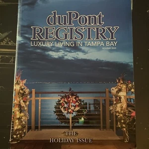 DuPont Registry Luxury Living In Tampa Bay Holiday 2020 Issue - Picture 1 of 2