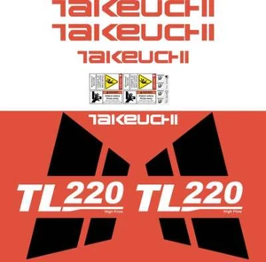 Takeuchi TL220 Decals Stickers Takeuchi Loader Repro Decal Kit - Picture 1 of 1