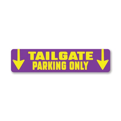 Tailgate Parking Metal Sign Foto 1 de 4