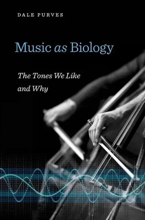 Music as Biology | The Tones We Like and Why | Dale Purves | Englisch | Buch - Bild 1 von 1