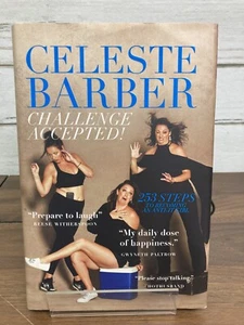 Challenge Accepted!: 253 Steps to Becoming an Anti-It Girl by Barber, Celeste - Picture 1 of 8