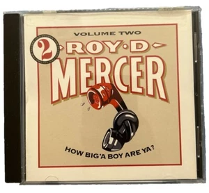 How Big 'a Boy Are Ya?, Vol. 2 by Roy D. Mercer (CD, Feb-1997, Capitol...NEW - Picture 1 of 2