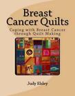 Judy Elsley Breast Cancer Quilts Poche