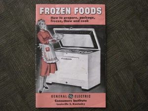 FROZEN FOODS How To Prepare etc. 30 page Booklet by General Electric 1940s-1950s - Imagen 1 de 6