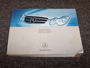 2006 Mercedes Benz CLK350 CLK500 CLK55 AMG Cabriolet Owner Operator Manual - Picture 1 of 1