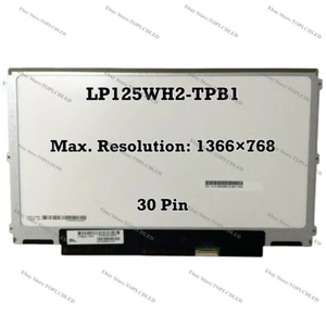 LP125WH2-TPB1 12,5" HD 1366×768 WXGA eDP 30 Pin LED LCD Bildschirm Panel - Bild 1 von 1