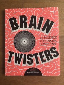 Brain Twisters: The Science of Thinking and Feeling By Clive Gifford, Professor - Picture 1 of 12