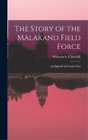Winston S Churchill The Story of the Malakand Field Force (Gebundene Ausgabe)