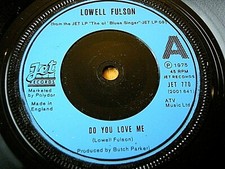 LOWELL FULSON - DO YOU LOVE ME  7" VINYL