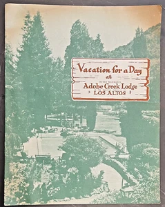 Vtg 1940s ADOBE CREEK LODGE, Los Altos CA Illustrated Brochure w/ Cartoon Map - Picture 1 of 6