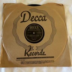 Ink Spots-78rpm single 10-inch-Decca 24507-Say Something Sweet/You We’re Only Fo - Picture 1 of 6