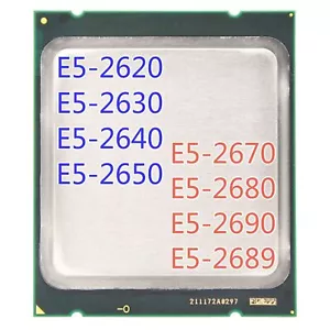 Intel Xeon E5-2620 E5-2630 E5-2640 E5-2650 E5-2670 E5-2680 E5-2690 E5-2689 CPU - Picture 1 of 18
