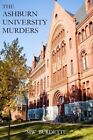 The Ashburn University Murders: Volume 5 (The L. Burdette<|