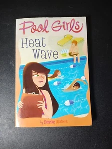 Pool Girls Ser.: Heat Wave by Cassie Waters (2012, Trade Paperback) - Bild 1 von 2