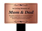Mom Dad Memorial Plaque with Stake Copper Metallic Color and Black