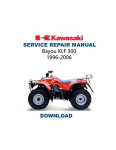 1986-2006 Kawasaki Bayou KLF300 Service Repair Manual | 2x4 & 4x4 | DOWNLOAD - Picture 1 of 13
