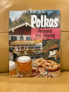 POLKAS AROUND THE WORLD MUSIC BOOK ARRANGED FOR ACCORDION/PIANO/GUITAR BRAND NEW - Picture 1 of 3