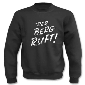 Pullover l Der Berg ruft! I Sprüche I Lustig I Sweatshirt - Picture 1 of 6