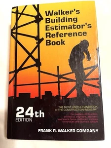 Walker’s Building Estimators Reference Book 24th Edition - Foto 1 di 11