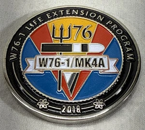 2018 Pantex W76-1 MK4A Challenge Coin NNSA DOD SNL SRS Y12 KCNSC LANL DOE - Bild 1 von 3