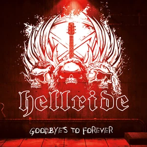 Hellride - Goodbyes To Forever (CD) - Bild 1 von 2