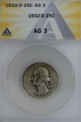 1932-D  .25  ANACS  AG 3   Washington Quarter, Silver 25 Cents - Image 1 of 2