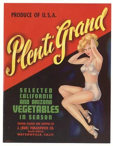 *Original* PLENTI GRAND Pin-Up Lingerie Watsonville Vegetable Label NOT A COPY! - Picture 1 of 1