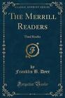The Merrill Readers Third Reader Classic Reprint,