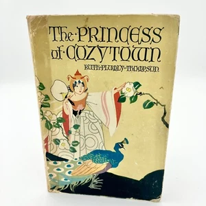 The Princess of CozyTown Ruth Plumly Thompson 1922 1st Ed Oz Illustrator Rare - Picture 1 of 24