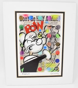 Popeye Nelson De La Nuez Don't Be Half A Man Pop Art Print Signed 9 x 7 - Picture 1 of 4